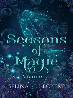 cover image of Seasons of Magic Volume 2